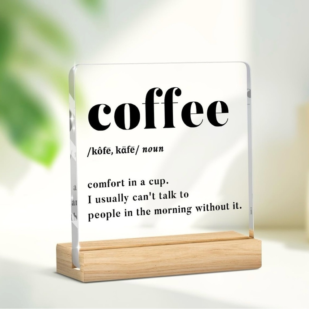 Acrylic Coffee Definition Plaque with Wooden Base